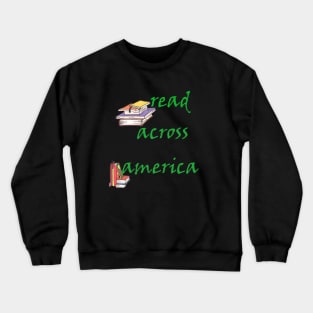 Read Across America Day T-Shirt Crewneck Sweatshirt